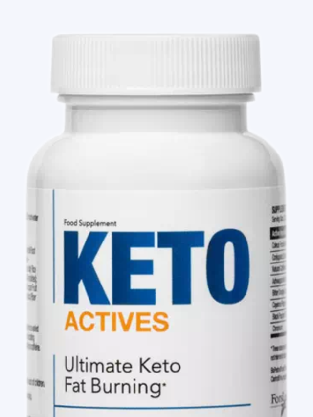 Keto Actives: Your Weight Loss Ally