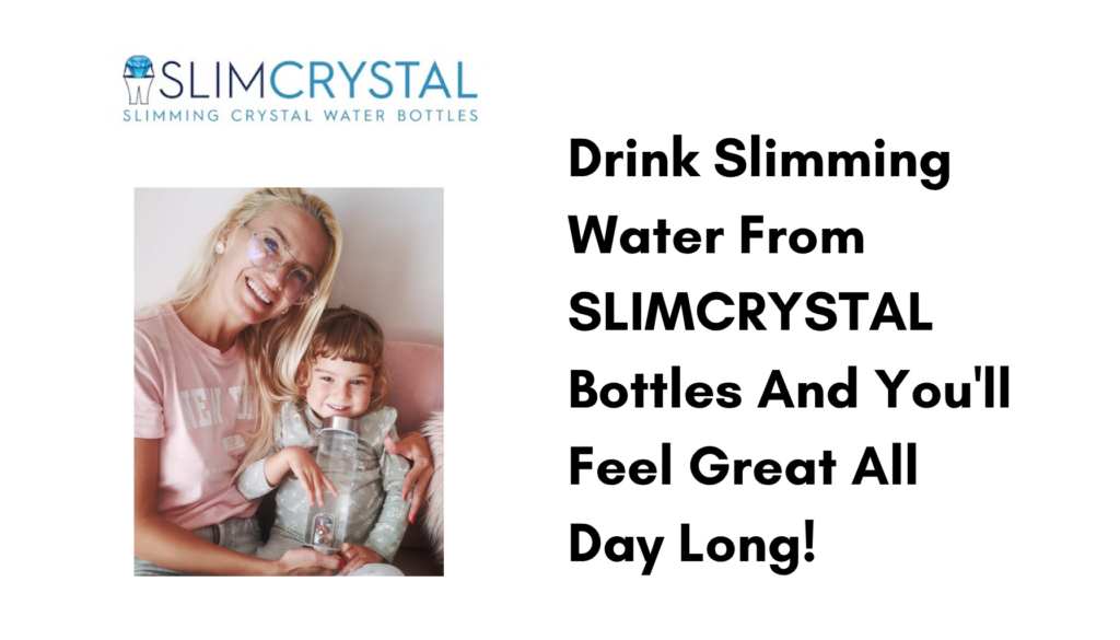 crystal-infused water SLIMCRYSTAL